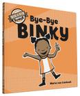 Bye-Bye Binky (Big Kid Power) By Maria van Lieshout Cover Image