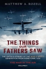 War in the Air- From the Great Depression to Combat: The Things Our Fathers Saw, Vol. 2 By Matthew a. Rozell Cover Image