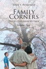 Family Corners: Their Children Within: Volume Two Cover Image