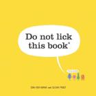Do Not Lick This Book By Idan Ben-Barak, Julian Frost (Illustrator) Cover Image