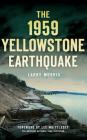 The 1959 Yellowstone Earthquake Cover Image