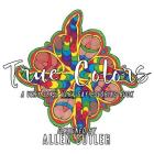True Colors: A Very Sexy, Very Gay Coloring Book Cover Image