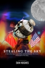 Stealing the Sky By Dan Hughes Cover Image