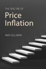 The Spectre of Price Inflation By Max Gillman Cover Image