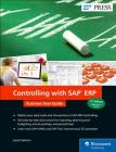 Controlling with SAP Erp: Business User Guide By Janet Salmon Cover Image