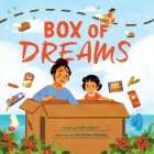 Box of Dreams By Faith Kazmi, Christine Almeda (Illustrator) Cover Image