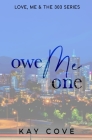 Owe Me One: Special Edition Cover Image
