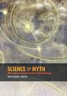 Science & Myth: With a Response to Stephen Hawking's The Grand Design By Wolfgang Smith Cover Image