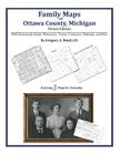 Family Maps of Ottawa County, Michigan Cover Image