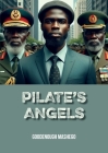 Pilate's Angels: Novel Cover Image
