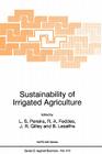 Sustainability of Irrigated Agriculture (NATO Science Series E: #312) Cover Image