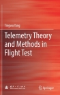 Telemetry Theory and Methods in Flight Test Cover Image