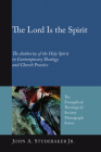 The Lord Is the Spirit (Evangelical Theological Society Monograph #7) By Jr. Studebaker, John A. Cover Image