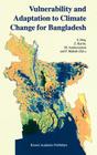 Vulnerability and Adaptation to Climate Change for Bangladesh By S. Huq (Editor), Z. Karim (Editor), M. Asaduzzaman (Editor) Cover Image