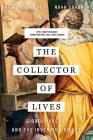 The Collector of Lives: Giorgio Vasari and the Invention of Art Cover Image
