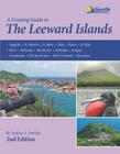 A Cruising Guide to the Leeward Islands By Stephen J. Pavlidis Cover Image