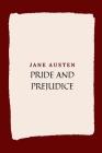 Pride and Prejudice By Jane Austen Cover Image
