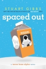 Spaced Out (Moon Base Alpha) Cover Image