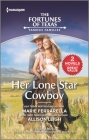 Her Lone Star Cowboy By Marie Ferrarella, Allison Leigh Cover Image