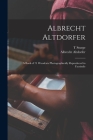 Albrecht Altdorfer; a Book of 71 Woodcuts Photographically Reproduced in Facsimile Cover Image