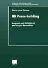Un Peace-Building (Studien Zur Internationalen Politik) By Marie-Luise Pörtner Cover Image
