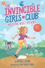 Recess All-Stars (The Invincible Girls Club #5) By Rachele Alpine, Addy Rivera Sonda (Illustrator) Cover Image