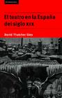 El Teatro En La España del Siglo XIX (Slapp) Cover Image