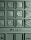 Walls: The Revival of Wall Decoration By Laura May Todd Cover Image