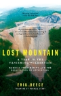 Lost Mountain: A Year in the Vanishing Wilderness Radical Strip Mining and the Devastation of Appalachia Cover Image