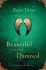 The Beautiful and the Damned By Jessica Verday Cover Image