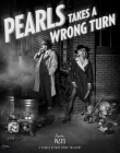 Pearls Takes a Wrong Turn: A Pearls Before Swine Treasury By Stephan Pastis Cover Image