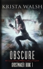 Obscure By Krista Walsh Cover Image