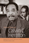 Selected Poems of Calvin C. Hernton (Wesleyan Poetry) By Calvin C. Hernton, David Grundy (Editor), Lauri Scheyer (Editor) Cover Image