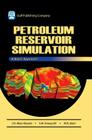 Petroleum Reservoir Simulations [With CDROM] By J. H. Abou-Kassem, S. M. Farouq-Ali, M. R. Islam Cover Image