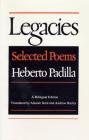 Legacies: Selected Poems: A Bilingual Edition Cover Image