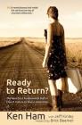 Ready to Return?: The Need for a Fundamental Shift in Church Culture to Save a Generation By Britt Beemer (Joint Author) Cover Image