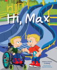 Hi, Max By Malena Heath Lindber Cover Image