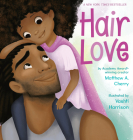 Hair Love By Matthew A. Cherry, Vashti Harrison (Illustrator) Cover Image