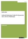 Ambush-Marketing. Gefahr für Sponsoren oder cleveres Marketing? By Steffen Blatt Cover Image