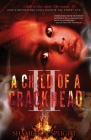 A Child of A CRACKHEAD II By Shameek A. Speight Cover Image