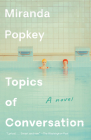 Topics of Conversation: A novel Cover Image