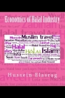 Economics of Halal Industry By Hussein Elasrag Cover Image