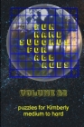 Fun Name Sudokus for All Ages Volume 32: Puzzles for Kimberly - Medium to Hard By Glenn Lewis Cover Image
