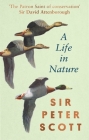 A Life In Nature By Peter Scott Cover Image