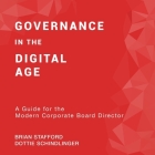 Governance in the Digital Age Lib/E: A Guide for the Modern Corporate Board Director Cover Image
