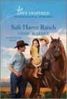 Safe Haven Ranch: An Uplifting Inspirational Romance Cover Image