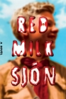 Red Milk: A Novel By Sjón, Victoria Cribb (Translated by) Cover Image