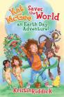 Kat McGee Saves the World: An Earth Day Adventure! By Nick Guarracino (Illustrator), Kristin Riddick Cover Image