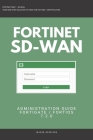 Fortigate: Fortinet SD-WAN Administration Guide 7.2.0 SDWAN NSE 4 NSE 5 NSE 6 NSE 7 Cover Image