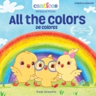 Canticos All the Colors / De Colores: Bilingual Nursery Rhymes (Canticos Bilingual Nursery Rhymes) By Susie Jaramillo Cover Image